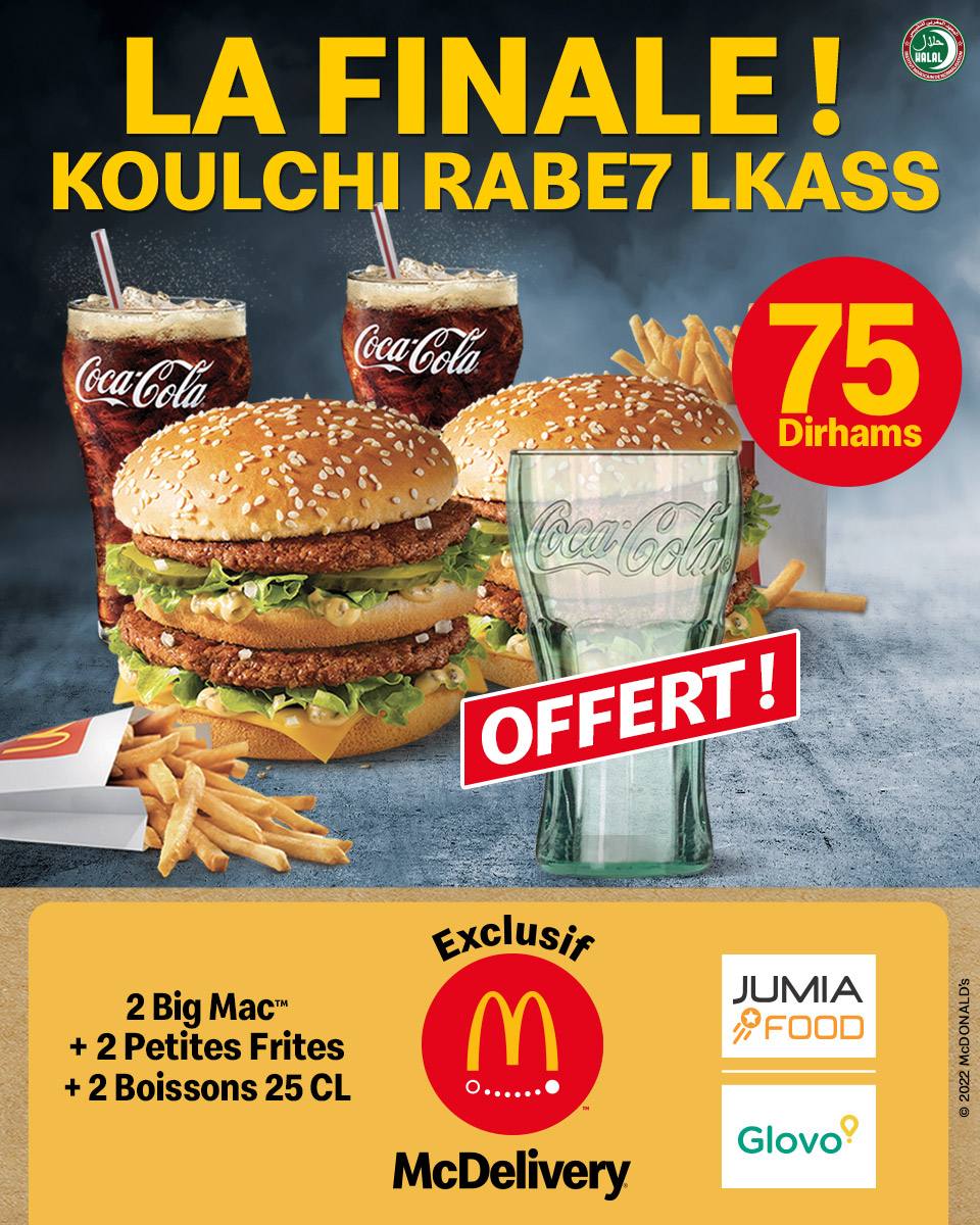 Offre McDonalds Maroc La Finale Kolchi Rab7 Lkass 2022